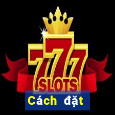 Cách đặt cược XSBINGO18 ngày 9