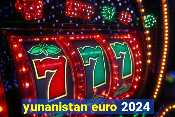 yunanistan euro 2024