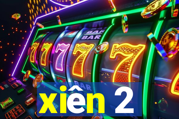 xiên 2