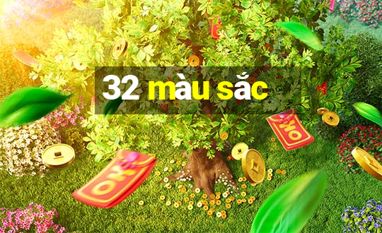 32 màu sắc