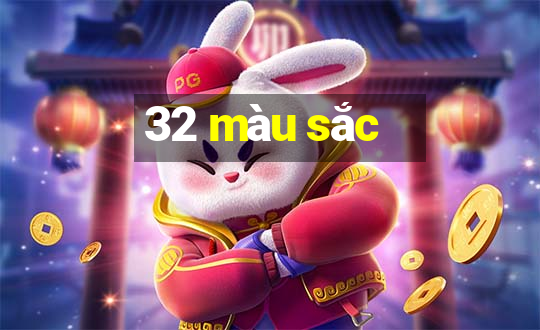 32 màu sắc