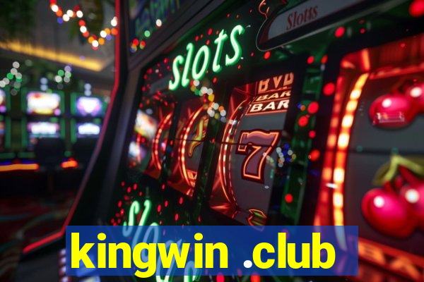 kingwin .club