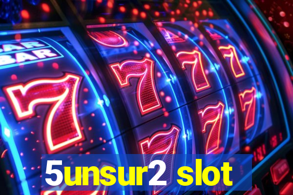 5unsur2 slot