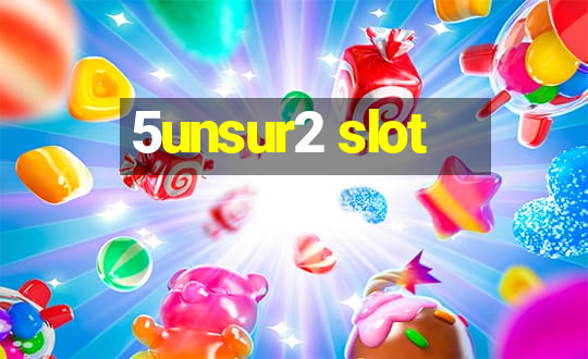 5unsur2 slot