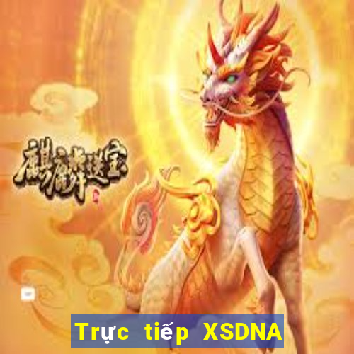 Trực tiếp XSDNA ngày 3