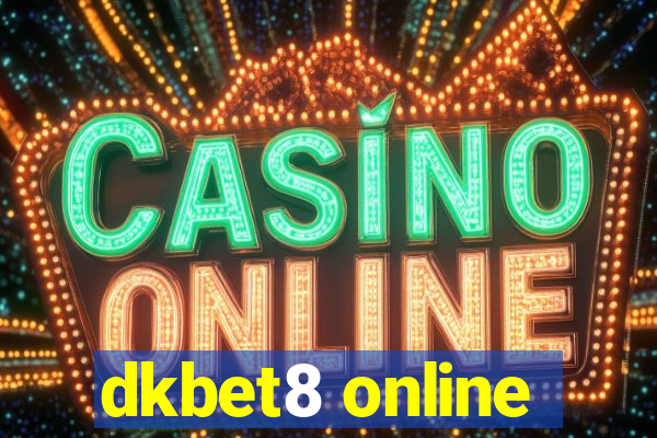 dkbet8 online