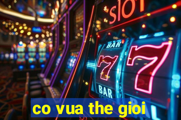 co vua the gioi