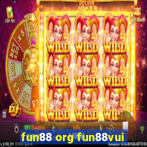 fun88 org fun88vui