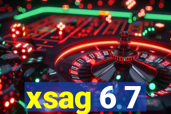 xsag 6 7