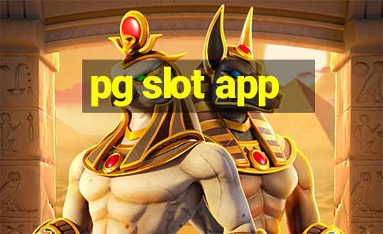 pg slot app