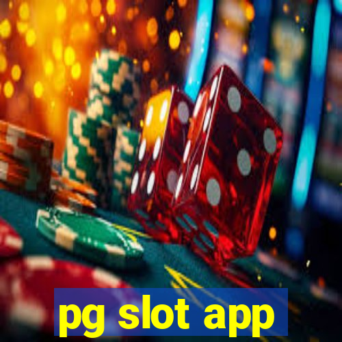 pg slot app