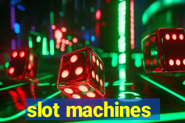 slot machines