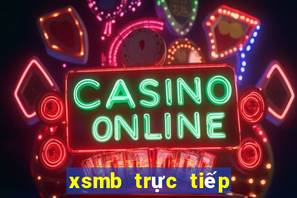 xsmb trực tiếp ngày hôm nay