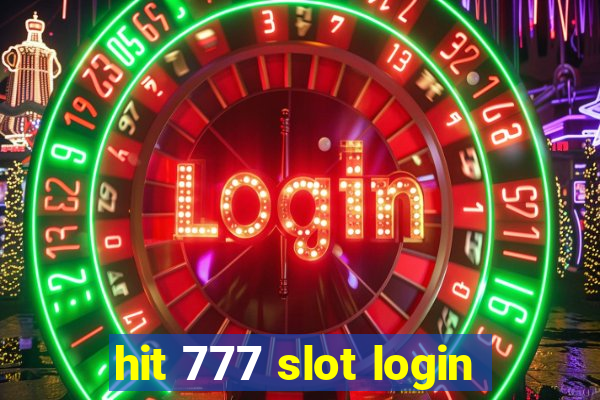 hit 777 slot login