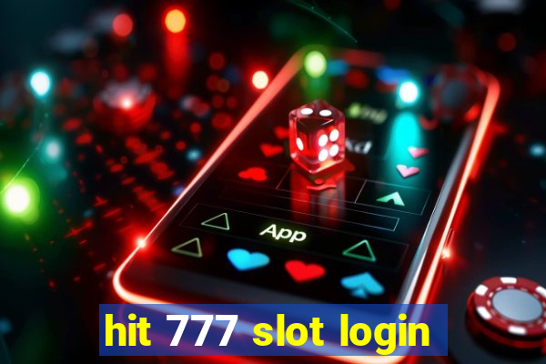 hit 777 slot login