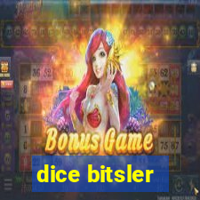 dice bitsler