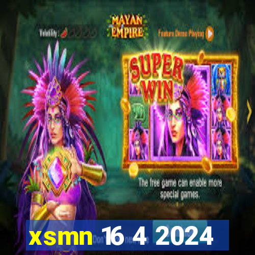 xsmn 16 4 2024