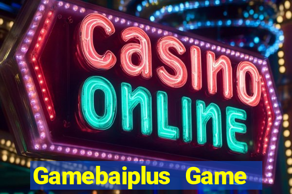 Gamebaiplus Game Bài Online Hay