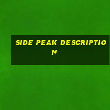 Side Peak Description