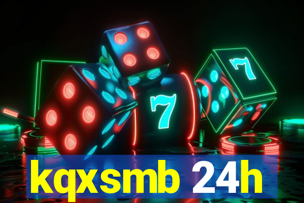 kqxsmb 24h