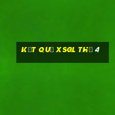 Kết quả XSGL Thứ 4