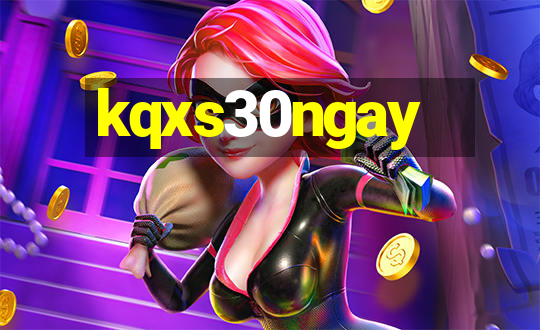 kqxs30ngay