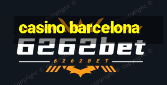 casino barcelona