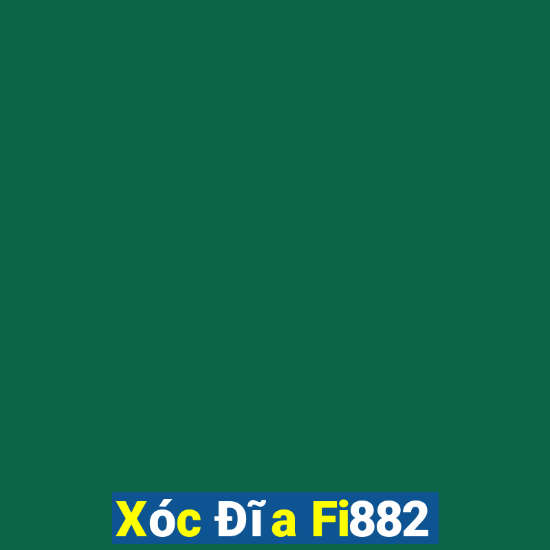 Xóc Đĩa Fi882