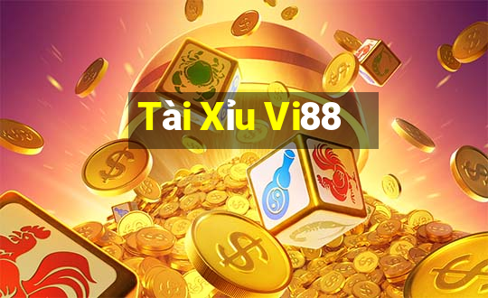 Tài Xỉu Vi88