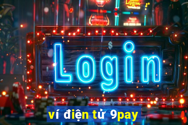 ví điện tử 9pay