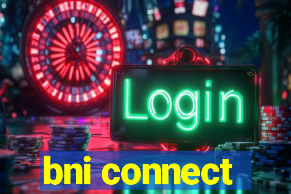 bni connect