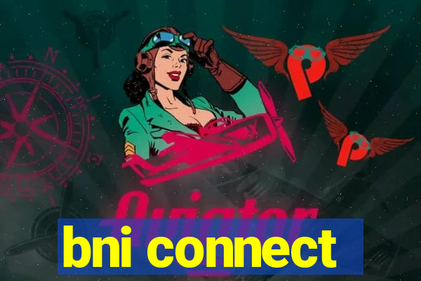 bni connect