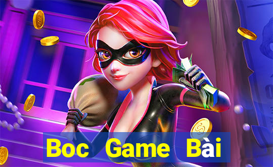 Boc Game Bài Trực Tuyến