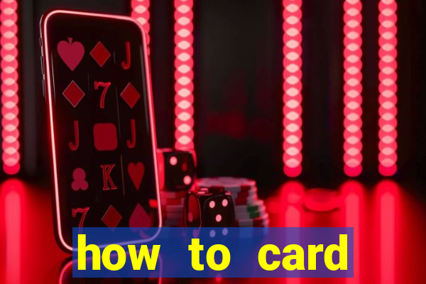 how to card counting blackjack