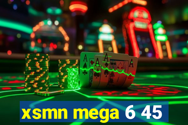 xsmn mega 6 45