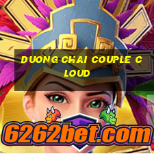 DUONG CHAI COUPLE CLOUD