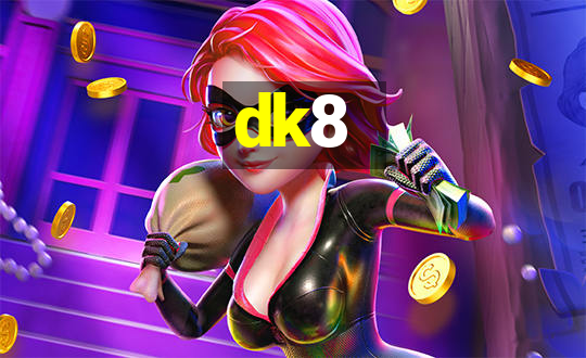 dk8