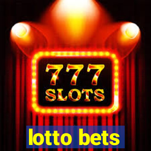 lotto bets