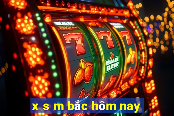 x s m bắc hôm nay