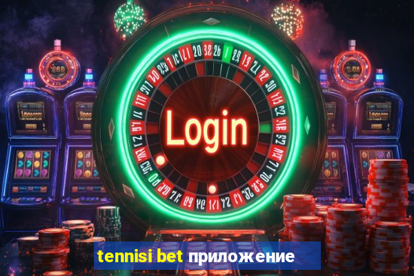 tennisi bet приложение