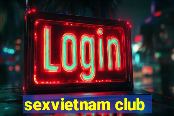 sexvietnam club