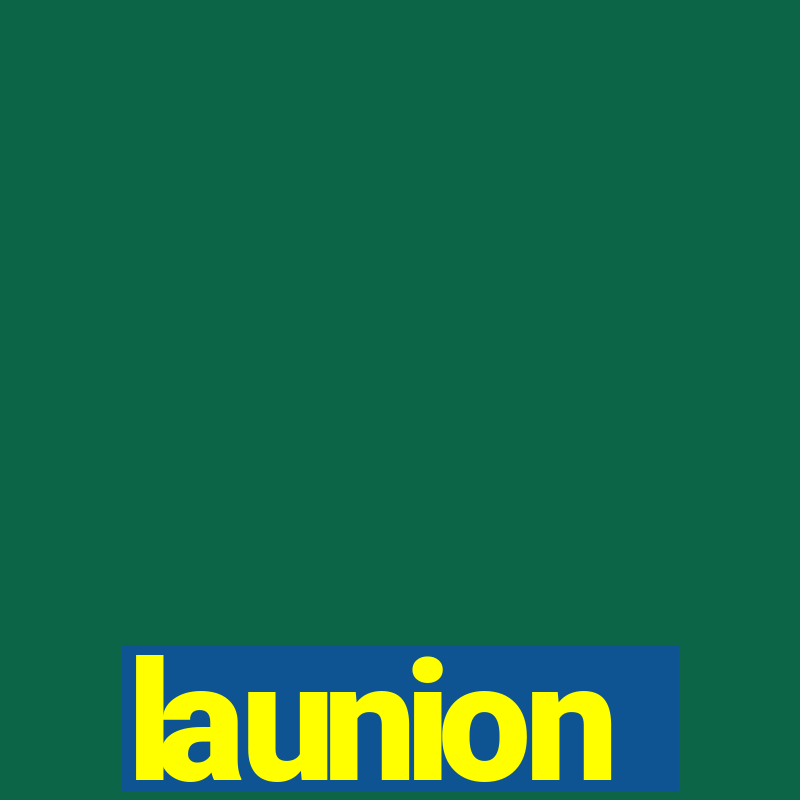 launion