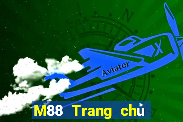 M88 Trang chủ của trang web Dufang