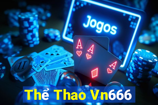 Thể Thao Vn666