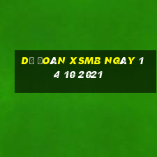 dự đoán xsmb ngày 14 10 2021