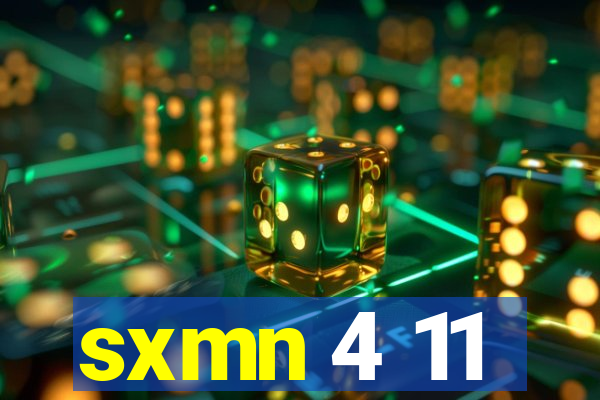 sxmn 4 11