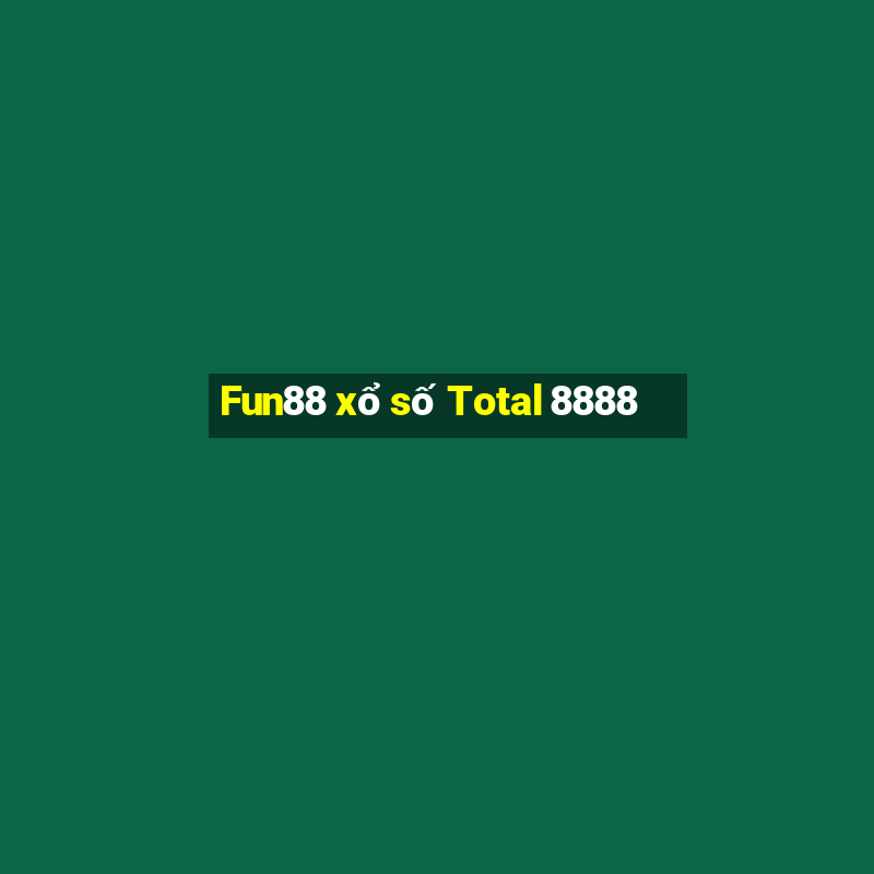 Fun88 xổ số Total 8888