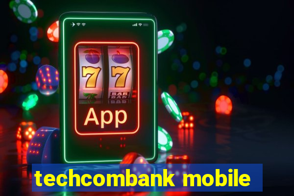 techcombank mobile