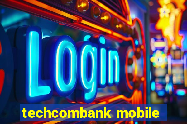 techcombank mobile