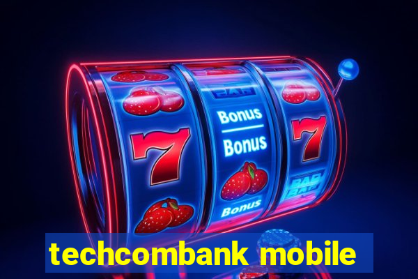 techcombank mobile